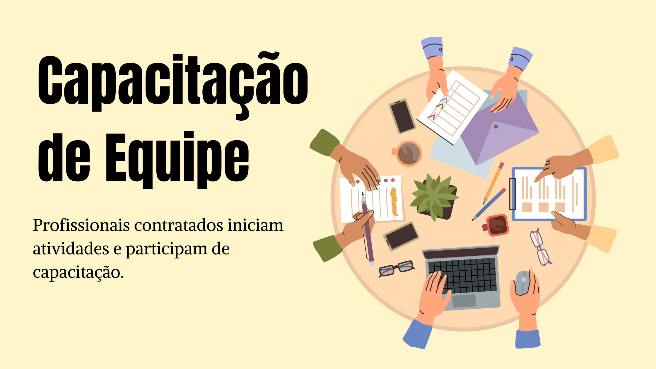 Equipe do Programa de Crédito e Microcrédito do Anexo 1.1, inicia atividades e passa por treinamento.